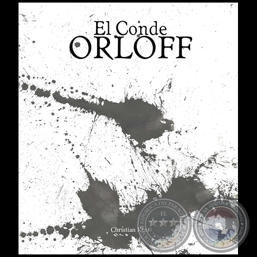 EL CONDE ORLOFF - Autor: CHRISTIAN KENT - Año 2013